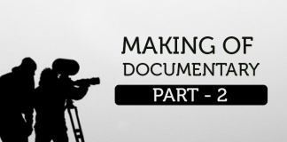 Making of Documentary